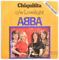 ABBA - Chiquitita c/w Lovelight. Vinyl, 7, 45 RPM, Stereo. Pepita. Magyarország, 1979. VG+