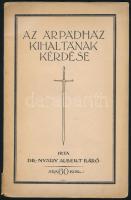 dr. Nyáry Albert Báró: Az Árpádház kihalásának kérdése. Bp, 1922., k.n. (Heller K. és Tsa Nyomda), 38 p. Kiadói papírkötés, sérült gerinccel, utolsó lapon érdekes ceruzás családfa-szerű bejegyzéssel, részben a Grossschmid-Márai-Madách családról.