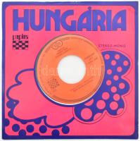 Hungária Együttes - Örökké És Három Napig. Vinyl, 7", 45 RPM. Pepita. Magyarország, 1974. VG+