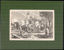 cca 1860 Szabadságolt katonák táborba indítása Fametszet. Paszpartuban 23x16 cm