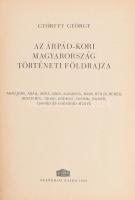 Györffy György: Az Árpád-kori Magyarország történeti földrajza I-II. kötet. A-Cs., D-Gy. A szerző, G...