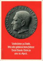 1938 Ein Volk, ein Reich, ein Führer. Volk steht zu Volk. Wir alle gehören dem Führer Dein Dank, Dein ja am 10. April / Adolf Hitler, NSDAP German Nazi Party propaganda, swastika; 6 Ga. + "Ein Volk Ein Reich Ein Führer 10. April 1938 Wien" So. Stpl.