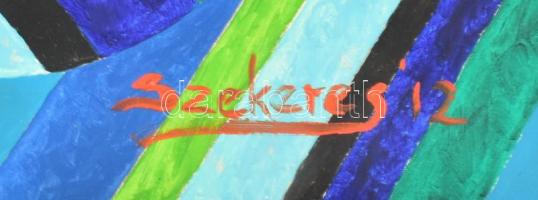 Szekeres József (1944-): Csendélet, 2012. Olaj, papír. Jelezve jobbra lent. 41,5x58,5 cm