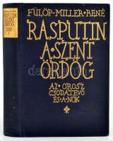 Fülöp-Miller René: Rasputin a szent ördög. Az orosz csodatevő és a nők. Ford.: Pünkösti Erzsébet. Bp.,[1928.], Dick Manó, 1 t. (címkép)+ 448 p. + 32 (fotók) t.+ 1 (kihajtható tábla) t. Fekete-fehér fotókkal illusztrált. Kiadói egészvászon-kötés, egészen kis kopásnyomokkal, de alapvetően szép állapotban.