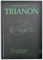 Kocsis István: Trianon avagy passiójáték a XX. században. Bp., 2020, Napkút Kiadó. Kiadói kartonált papírkötés, jó állapotban.