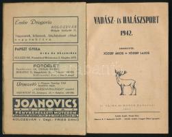 Vadász- és halászsport 1942. Szerk.: József Ákos és József Lajos. Kolozsvár-Bp., 1942, Dr. Vajna és ...