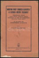 Dr. Lósy-Schmidt Ede: Magyar vagy francia alkotás-e a szegedi közúti Tiszahíd? Feketeházy János vagy...