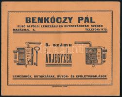 1932 Szeged, Benkóczy Pál első alföldi lemezáru- és butorzárgyár, 5. sz. árjegyzék, a borító két oldalán ceruzás feljegyzésekkel, 12 p.