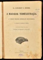 [Schubert, Gotthilf Heinrich von] Dr. Schubert G. Henrik: A madarak természetrajza. A tanuló ifjuság...