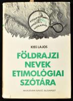 Kiss Lajos: Földrajzi nevek etimológiai szótára. Bp., 1980, Akadémia. Kiadói egészvászon-kötés, kiadói kissé szakadt papír védőborítóval.