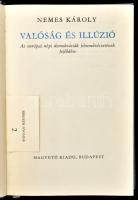 Nemes Károly: Valóság és illúzió. Az európai népi demokráciák filmművészetének fejlődése. Elvek és Utak. Bp.,1971., Magvető. Kiadói egészvászon-kötés.