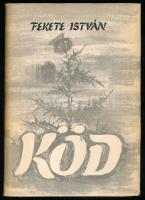 Fekete István: Köd. Bp., 1960, Magvető. Első kiadás! Kiadói félvászon kötés, papír védőborítóval