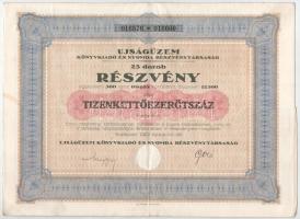 Budapest 1923. "Ujságüzem Könyvkiadó és Nyomda Részvénytársaság" huszonöt részvénye egyben összesen 12.500K-ról, szárazpecséttel, szelvényekkel T:F / Hungary / Budapest 1923. "Újságüzem Könyvkiadó és Nyomda Részvénytársaság (Newspaper and Book Publishing and Printing Company)" twenty-five shares in one about 12.500 Korona, with embossed stamp and coupons C:F