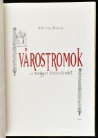 Mitták Ferenc: Várostromok a magyar történelemből. Debrecen, é.n., TKK. Kiadói kartonált papírkötés