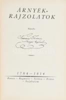 Kazinczy Ferenc: Árnyékrajzolatok. Rajzolta - - maga' kezével 1784-1814. Összeáll. és sajtó alá rendezte: Rexa Dezső. Bp., 1928, Kir. M. Egyetemi Nyomda, 156+1 p. Kiadói aranyozott gerincű félbőr-kötés, a borítón és a gerincen kis kopásnyomokkal, a gerincen egészen kis sérüléssel.