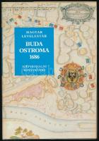 Péter Katalin: Buda ostroma, 1686. Magyar Levelestár. Bp., 1986, Szépirodalmi Könyvkiadó. Kiadói kartonált papírkötés, kiadói papír védőborítóban.