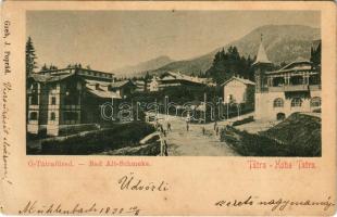 1899 (Vorläufer) Ótátrafüred, Alt-Schmecks, Stary Smokovec (Magas-Tátra, Vysoké Tatry); Greb J. (EK)