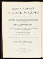 Komárom vármegye és Komárom sz. kir. város. Szerk.: Dr. Borovszky Samu. Magyarország vármegyéi és vá...