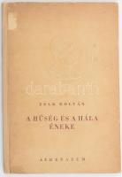 Zelk Zoltán: A hűség és a hála éneke. Bp.,[1949],Athenaeum, 36 p. Első kiadás. Az elülső borítón Sztálin arcképével. Kiadói kissé kopott félvászon-kötés.