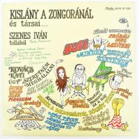 Szenes Iván - Kislány A Zongoránál És Társai... Vinyl, LP, Album, Compilation, Stereo, Magyarország 1982 (VG)