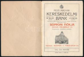 1912 Pesti Magyar Kereskedelmi Bank soproni fiókja, 1912. évi naptár. Bp., Grafikai Intézet Rt., 16 ...