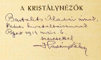 Harsányi Kálmán: A kristálynézők. Regény. A szerző, Harsányi Kálmán (1876-1929) költő, író, drámaíró...