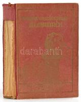 Magyar országgyűlési almanach 1927 - 1932. A felsőház és képviselőház tagjainak életrajza és közélet...