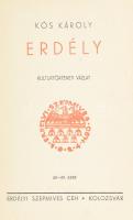 Kós Károly: Erdély. Kultúrtörténeti vázlat. Kolozsvár, [1937], Erdélyi Szépmíves Céh, Kós Károly szö...
