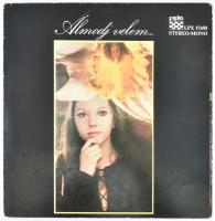 Zalatnay Sarolta - Álmodj Velem...  Vinyl, LP, Album, Stereo, Pepita, Magyarország, 1972. VG, kopottas borítóban