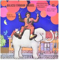 Bilicsi Tivadar - Bilicsi Tivadar Énekel.  Vinyl, LP, Album, Qualiton, Magyarország, 1973. VG