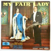 Frederick Loewe - My Fair Lady - Highlight, Vinyl, LP, Reissue, Stereo, Magyarország 1979 (VG, azonban a csomagolás nagyon sérült)