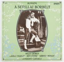 Rossini, Melis György, László Margit, Réti József, Székely Mihály, Lamberto Gardelli - A Sevillai Borbély.  3 x Vinyl, LP, Box set, Hungaroton, Magyarország, 1984. VG