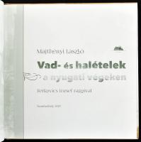 Majthényi László: Vad- és halételek a nyugati végeken. Ferkovics József rajzaival. Szombathely, 2020...