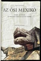 Maria Longhena: Az ősi Mexikó. Maják, aztékok és más Kolumbusz előtti népek. Ford.: Gyarmati János. ...