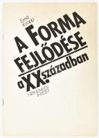 Ernst Kropp: A forma fejlődése a XX. században. Ford.: Horváth Katalin. Bp., 1985., Népművelési Intézet, 61 p. Egyetlen kiadás. Kiadói papírkötés. Megjelent 200 példányban. Ritka!