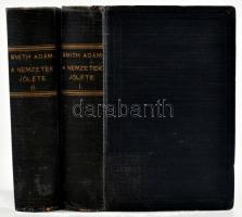 Smith Ádám: Vizsgálódás a nemzetek jólétének természetéről és okairól. I-II. köt. Ford.: Éber Ernő. ...