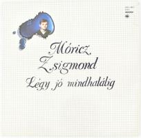 Various - Légy Jó Mindhalálig, Vinyl, LP, Album, Mono, Magyarország 1980 (VG+, a tok enyhén sérült)