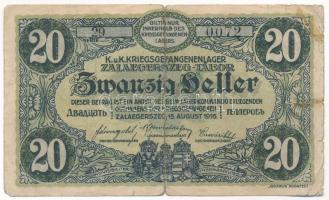 Zalaegerszeg / hadifogolytábor 1916. augusztus 15. 20f arab sorozat és sorszámmal T:VG ragasztva Hungary / Zalaegerszeg / POW camp 1916.08.15. 20 Heller with arabic serial numbers C:VG glued Adamo HHZ-1.2V