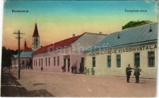 Homonna, Homenau, Humenné; Templom utca, A Homonna és Vidéke Kiadóhivatala, templom, üzlet. Waller Mór kiadása
