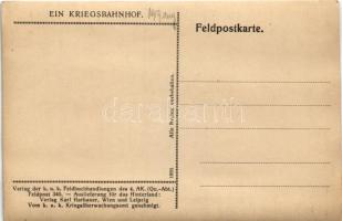 Ein Kriegsbahnhof. Verlag der k.u.k. Feldbuchhandlungen des 4. A.-K. Qu.-Abt. Feldpost 340. / Első v...