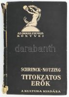 [Albert von ]Schrenck-Notzing: Titokzatos erők. (Physikalische Phaenomene des Mediumismus.) Ford.: Révay József. Az okkultizmus könyvei. Bp.,[1922],Kultura, 240+4 p.+6 t. Kiadói kartonált papírkötés, sérült gerinccel.