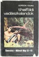 Gordon Young: Thaiföldi vadászkalandok. Ford.: Kőszegi Imre. Bp., 1970, Táncsics. Fekete-fehér képekkel illusztrált. Kiadói egészvászon-kötés, jó állapotban, kissé sérült kiadói papír védőborítóban.