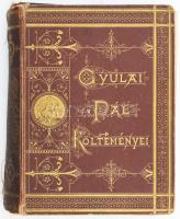 Gyulai Pál költeményei. A költői arcképével. Pest, 1870., Ráth Mór, 1 (Gyulai Pál arcképe, fotó, 9x6 cm) t. +4+336 p. Kiadói aranyozott egészvászon-kötés, aranyozott lapélekkel, kopott borítóval, sérült gerinccel, a könyvtest elvált a borítótól, a 16-17. oldal között a fűzése laza, rossz állapotban.