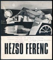 Hézső Ferenc (1938-) festőművész, 3 db katalógus, egyik a művész által dedikált: Műcsarnok Kamara Te...