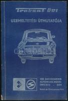 cca 1980 Trabant 601 üzemeltetési útmutató