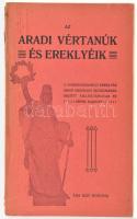 Az aradi vértanúk és ereklyéik. A szabadságharci ereklyék aradi országos muzeumában őrzött emléktárgyak és képek rajzaival. Arad, é.n. (cca 1900), Zlinszky István és Társa, 114 p. Számos szövegközi képpel illusztrálva. Kissé sérült kiadói papírkötés.