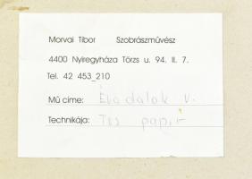 Morvai Tibor (1954-): Éva dalok V., 2005. Tus, kollázs, papír, kartonra kasírozva, hátoldalán a művé...