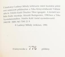 Ladányi Mihály: Művek. (Verseskötet). Simor András utószavával. Bp., 1990, Téka Könyvértékesítő Váll...