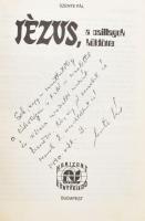 2 db könyv: Szente Pál: Jézus, a csillagok küldötte. Bp., 1989, Horizont. Kiadói papírkötés. A szerz...