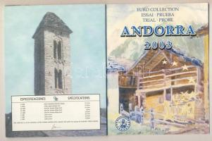 Andorra 2003. 1c,2c,5c,10c,20c,50c,1€,2€ próbaveretek, szettben, díszkiadásban T...